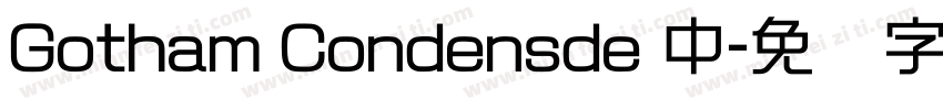 Gotham Condensde 中字体转换
